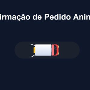 Confirmação de Pedido Animado Usando HTML, CSS e JavaScript